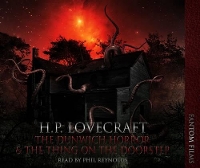 Book Cover for The Dunwitch Horror AND The Thing on the Doorstep by H. P. Lovecraft