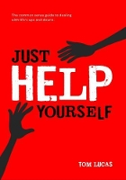 Book Cover for Just Help Yourself by Tom Lucas