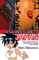 Book Cover for A Gaijin's Guide to Japan by Ben Stevens