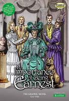 Book Cover for Importance of Being Earnest the Graphic Novel by Oscar Wilde