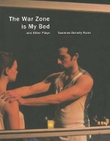 Book Cover for The War Zone is My Bed and Other Plays by Yasmine Beverly Rana