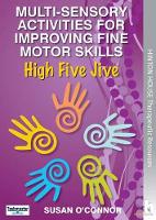 Book Cover for Multi-Sensory Activities for Improving Fine Motor Skills by Susan O'Connor