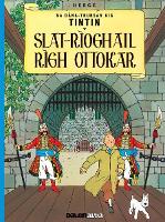 Book Cover for Tintin sa Gàidhlig: Slat-Rìoghail Rìgh Ottokar (Tintin in Gaelic) by Herge