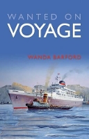 Book Cover for Wanted on Voyage by Wanda Barford