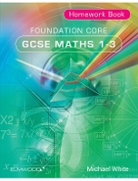 Book Cover for Foundation Core GCSE Maths 1-3 Homework Book by Michael White