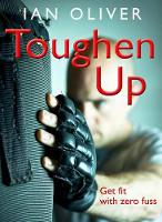 Book Cover for Toughen Up by Ian Oliver