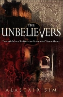 Book Cover for The Unbelievers by Alastair Sim