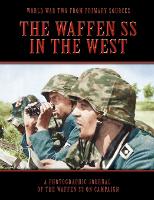 Book Cover for The Waffen SS In The West by Bob Carruthers