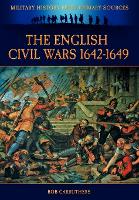 Book Cover for The English Civil Wars 1642-1649 by Bob Carruthers