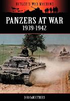 Book Cover for Panzers at War 1939-1942 by Bob Carruthers