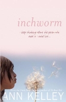 Book Cover for Inchworm by Ann Kelley