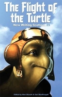 Book Cover for The Flight of the Turtle by Alan Bissett