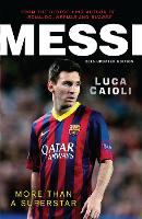 Book Cover for Messi – 2015 Updated Edition by Luca Caioli