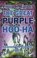 Book Cover for Great Purple Hoo-Ha by Philip H Farber