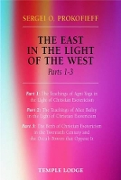 Book Cover for The East in the Light of the West by Sergei O. Prokofieff