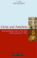 Book Cover for Christ and Antichrist by Peter Tradowsky