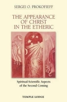 Book Cover for The Appearance of Christ in the Etheric by Sergei O. Prokofieff