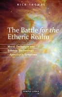 Book Cover for The Battle for the Etheric Realm by Nick Thomas