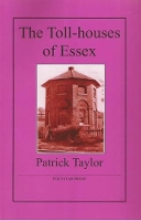 Book Cover for The Toll-houses of Essex by Patrick Taylor