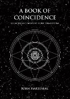 Book Cover for A Book of Coincidence by John Martineau