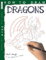 Book Cover for How to Draw Dragons by Mark Bergin