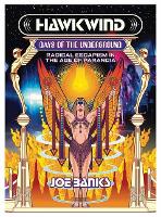 Book Cover for Hawkwind: Days Of The Underground by Joe Banks