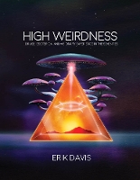 Book Cover for High Weirdness by Erik Davis