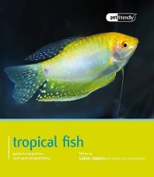 Book Cover for Tropical Fish - Pet Friendly by Lance Jepson