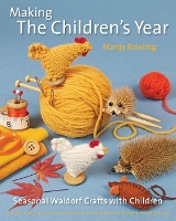 Book Cover for Making the Children's Year by Marije Rowling