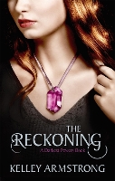 Book Cover for The Reckoning by Kelley Armstrong