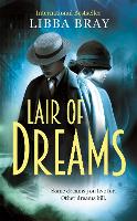Book Cover for Lair of Dreams by Libba Bray