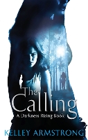 Book Cover for The Calling by Kelley Armstrong