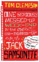 Book Cover for One Seriously Messed-Up Weekend by Tom Clempson