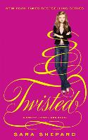 Book Cover for Twisted by Sara Shepard