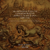 Book Cover for An Introduction to Commemorative Medals in England 1685-1746 by Brian Harding