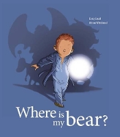 Book Cover for Where Is My Bear? by Darcy Coxall