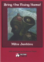 Book Cover for Bring the Rising Home! by Mike Jenkins