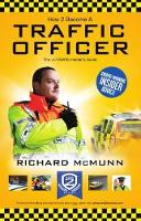 Book Cover for How to Become a Traffic Officer by Richard McMunn