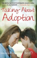 Book Cover for Talking About Adoption to Your Adopted Child by Marjorie Morrison