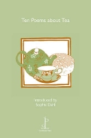 Book Cover for Ten Poems about Tea by Sophie Dahl, Thomas Hardy