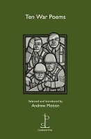 Book Cover for Ten War Poems by Sir Andrew Motion