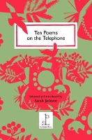 Book Cover for Ten Poems on the Telephone by Sarah Jackson