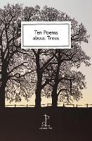 Book Cover for Ten Poems about Trees by Katharine Towers