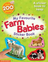 Book Cover for My Favourite Farm Babies Sticker Book by Chez Picthall