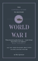 Book Cover for The Connell Guide To World War I by Max Egremont