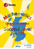 Book Cover for TeeJay Mathematics CfE Second Level Book 2B by James Cairns, James Geddes, Thomas Strang