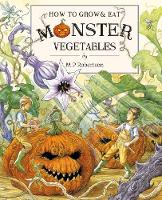 Book Cover for How To Grow And Eat Monster Vegetables by M. P. Robertson