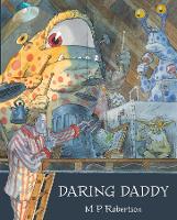 Book Cover for Daring Daddy by M. P. Robertson
