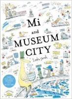 Book Cover for Mi and Museum City by Linda Sarah