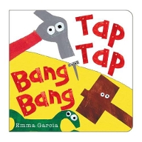 Book Cover for Tap Tap Bang Bang by Emma Garcia